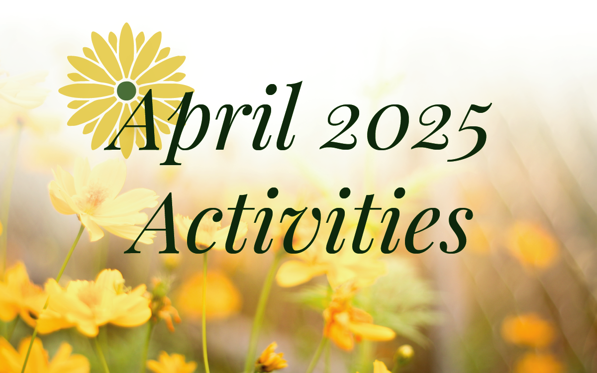 April 2025 Activities